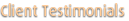 Client Testimonials